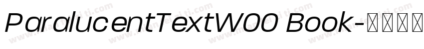 ParalucentTextW00 Book字体转换